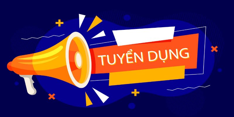 Yêu cầu khi tuyển dụng 